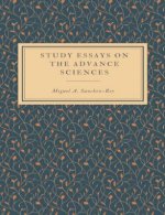 Study Essays on the Advance Sciences