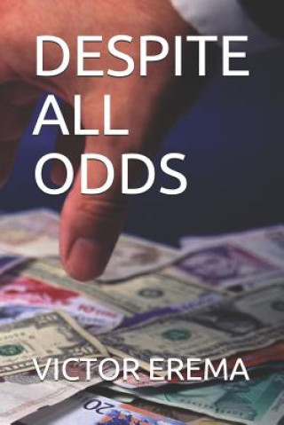 Despite All Odds