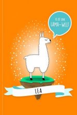 Lea - Es Ist Eine Lama-Welt: Personalisiertes Lama Buch Mit Namen Auf Dem Cover Und Im Innenteil