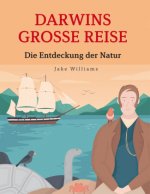 Darwins große Reise