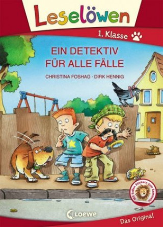 Leselöwen 1. Klasse - Ein Detektiv für alle Fälle (Christina Foshag,Dirk Hennig)(Pevná)