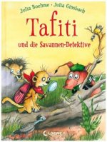 Tafiti und die Savannen-Detektive (Band 13)