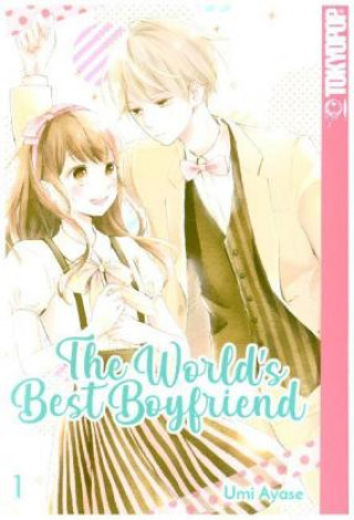 The World's Best Boyfriend 01