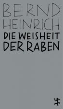 Die Weisheit der Raben