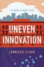 Uneven Innovation