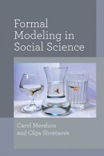 Formal Modeling in Social Science