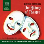 The History of Theatre