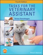 Tasks for the Veterinary Assistant Fourth Edition