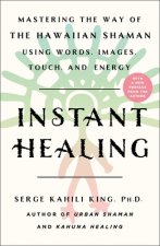 Instant Healing