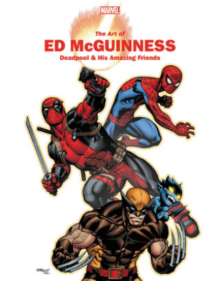 Marvel Monograph: The Art Of Ed Mcguinness