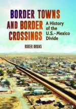 Border Towns and Border Crossings
