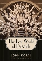 Lost World of DeMille