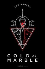 Cold as Marble, 2