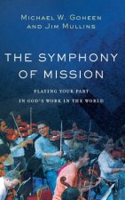 Symphony of Mission