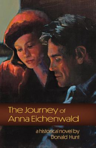 Journey of Anna Eichenwald