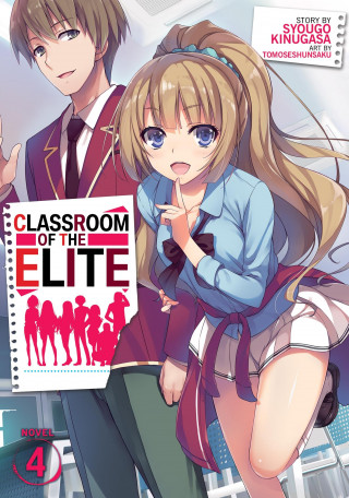 Classroom of the Elite (Light Novel) Vol. 4 / Libristo.pl