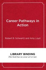 Career Pathways in Action