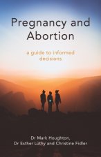 Pregnancy and Abortion