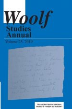 Woolf Studies Annual Vol. 25