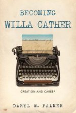 Becoming Willa Cather