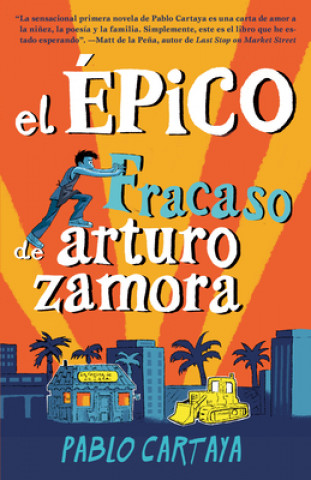 El Épico Fracaso de Arturo Zamora / The Epic Fail of Arturo Zamora