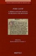 Pore Caitif: A Middle English Manual of Religion and Devotion