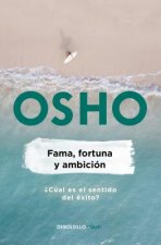 Fama, Fortuna Y Ambición / Fame, Fortune, and Ambition: What Is the Real Meaning of Success?