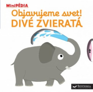 Objavujeme svet! Divé zvieratá