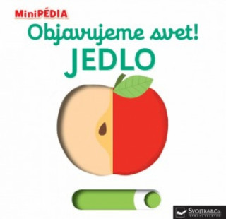 Objavujeme svet! Jedlo