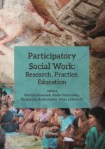 Participatory Social Work - Research, Practice, Education