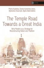 Temple Road Towards a Great India