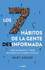 Los 7 Hábitos de la Gente Desinformada / 7 Habits of Misinformed People