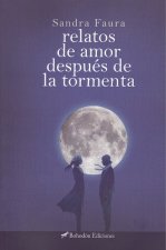 RELATOS DE AMOR DESPUÈS DE LA TORMENTA