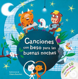 Canciones con beso para las buenas noches / Songs with Goodnight Kisses with CD (Varios Autores)(Copertă tare)