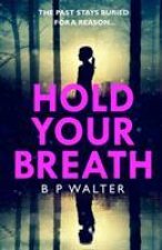 Hold Your Breath