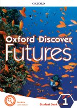 Oxford Discover Futures: Level 1: Student Book