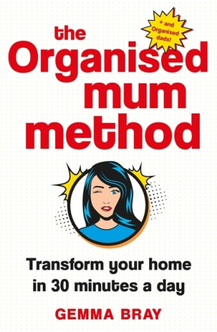 Organised Mum Method