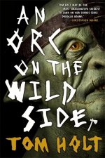 Orc on the Wild Side