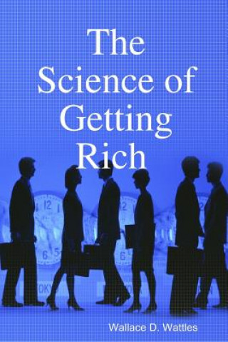Science of Getting Rich (WALLACE D. WATTLES)(Miękka)