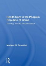 Health Care in the People's Republic of China