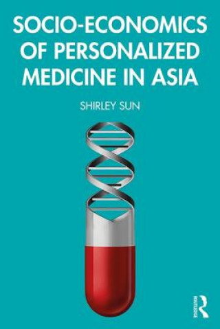 Socio-economics of Personalized Medicine in Asia
