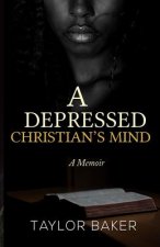 Depressed Christian's Mind