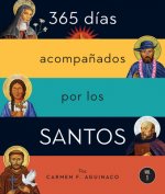 365 Días Acompa?ados Por Los Santos: Vol I