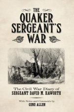 Quaker Sergeant's War