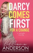 Darcy Comes First for a Change