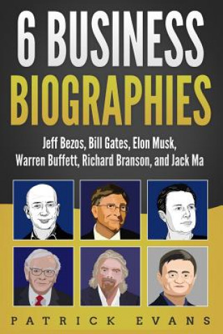 6 Business Biographies
