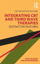 Integrating CBT and Third Wave Therapies