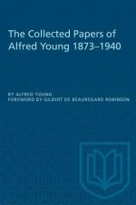 Collected Papers of Alfred Young 1873-1940
