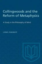Collingwoods and the Reform of Metaphysics