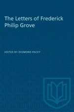 Letters of Frederick Philip Grove